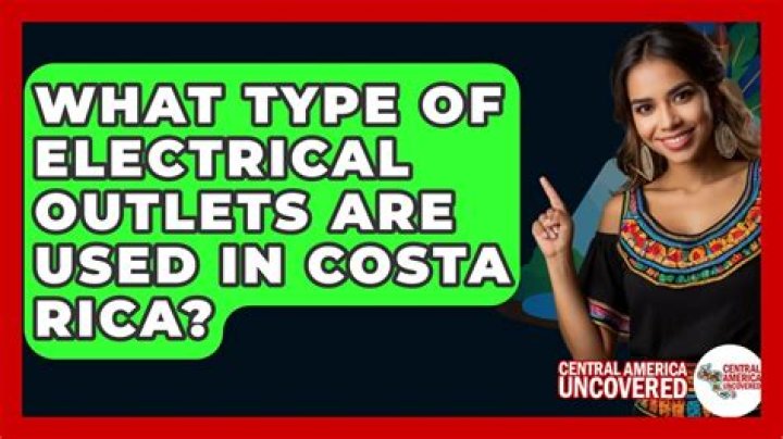 Electrical Systems in Costa Rica: A Comprehensive Guide