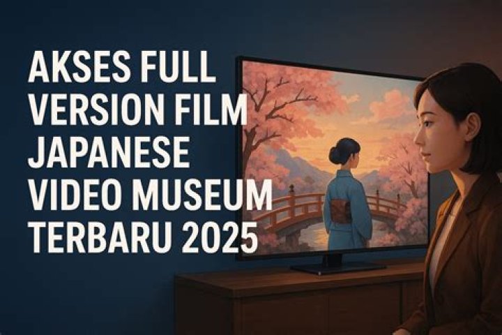 Japanese Video Museum Film: A Journey Through Japan's Cinematic History