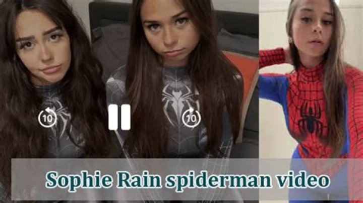 Sophia Rain Spider Man Video Leaked: The Controversy and Its Impact on Fans